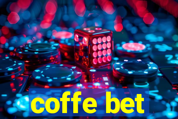 coffe bet